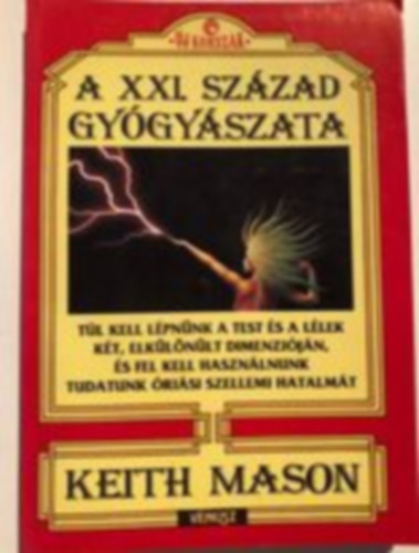 Mason - A XXI.szzad gygyszata