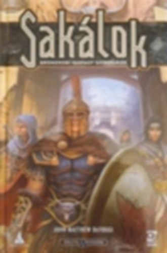 John-Matthew DeFoggi - Sak�lok: Bronzkori Fantasy Szerepj�t�k - A bronz gyermekeinek buk�sa
