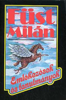 Füst Milán - Emlékezések és tanulmányok