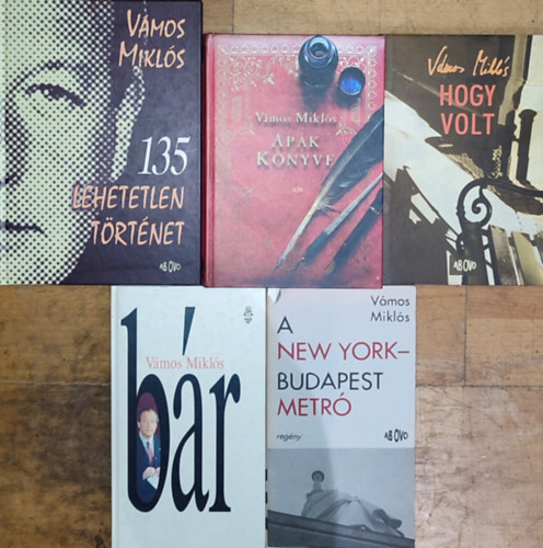 Vmos Mikls - 5db Vmos Mikls m - Apk knyve, 135 lehetetlen trtnet, Hogy volt, Br, A New York - Budapest Metr