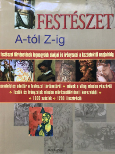 Elsasser Klaudia (szerk.) - Festszet A-tl Z-ig