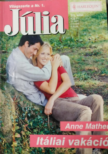 Anne Mather - Júlia 372. kötet - itáliai vakáció
