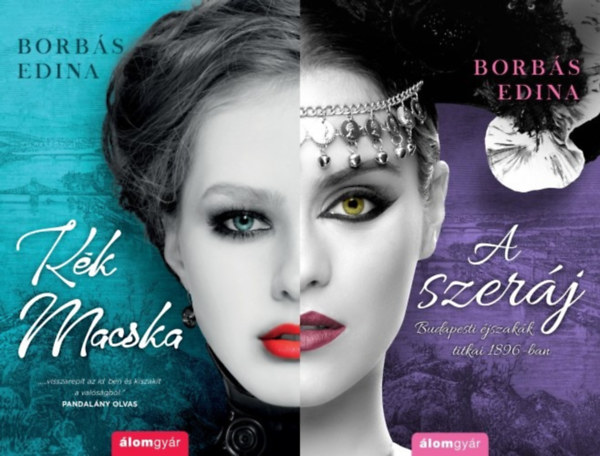 Borbás Edina - 2 db Borbás Edina romantikus regény: A Szeráj  + Kék Macska (A szeráj sorozat 1. és 2. része)