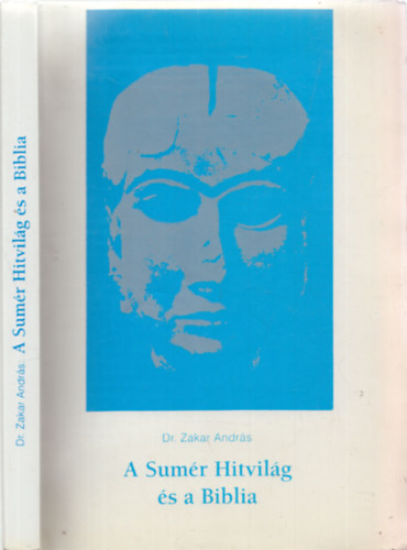 Dr. Zakar Andrs - A sumr hitvilg s a Biblia