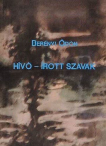 Ber�nyi �d�n - H�v�-�rott szavak