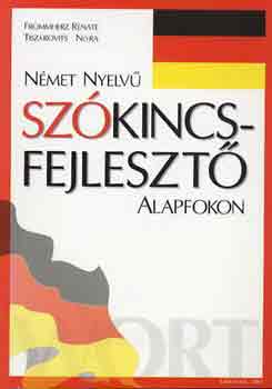 Frommherz -Tiszrovits - Nmet nyelv szkincsfejleszt alapfokon