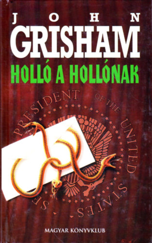 John Grisham - Holl a hollnak