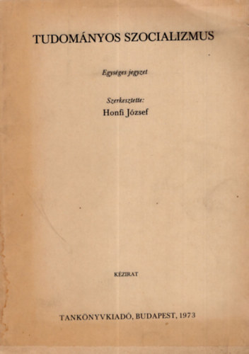 Honfi József - Tudományos szocializmus