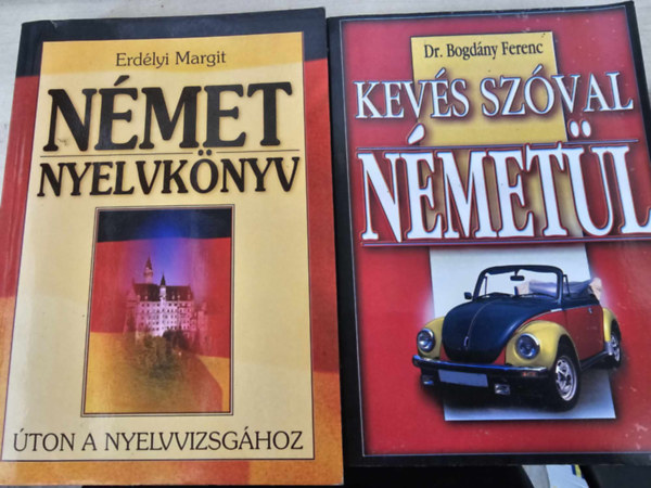 Dr. Bogdny Ferenc, Erdlyi Margit - Kevs szval nmetl + Nmet nyelvknyv