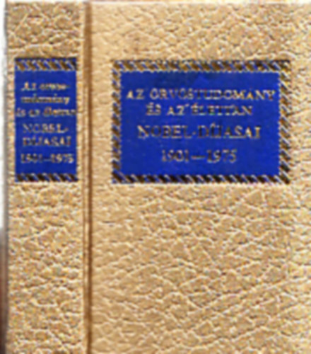 Az orvostudom�ny �s az �lettan Nobel-d�jasai 1901-1975 (minik�nyv) - sz�mozott
