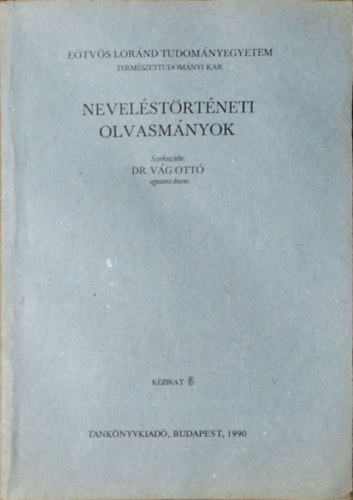 Vg Ott (szerk.) - Nevelstrtneti olvasmnyok