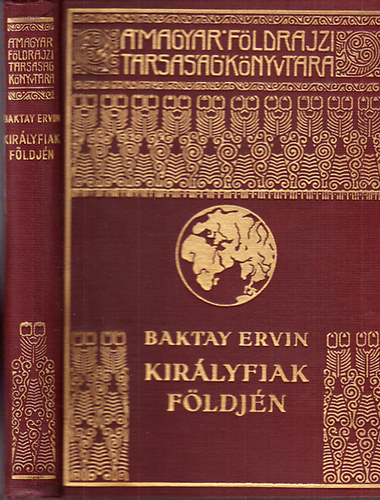 Baktay Ervin - Kir�lyfiak f�ldj�n - (R�dzsput�na �s Gudzsar�t)