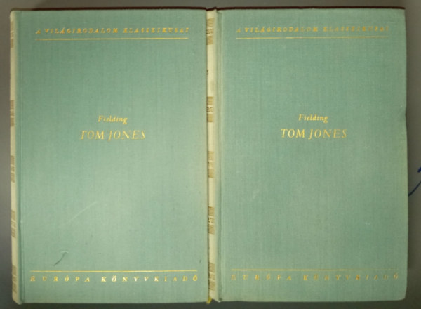 Henry Fielding - Tom Jones I-II. (A világirodalom klasszikusai)