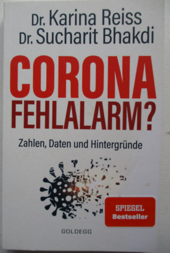 Dr Karina Reiss - Corona fehlalarm?