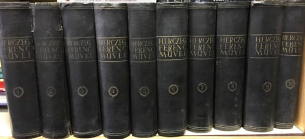 Herczeg Ferenc - Herczeg Ferenc m�vei I-X.