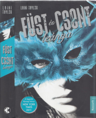 Laini Taylor - Fst s csont lenya