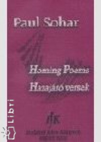 Sohar, Paul - Hazajr versek - Homing Poems