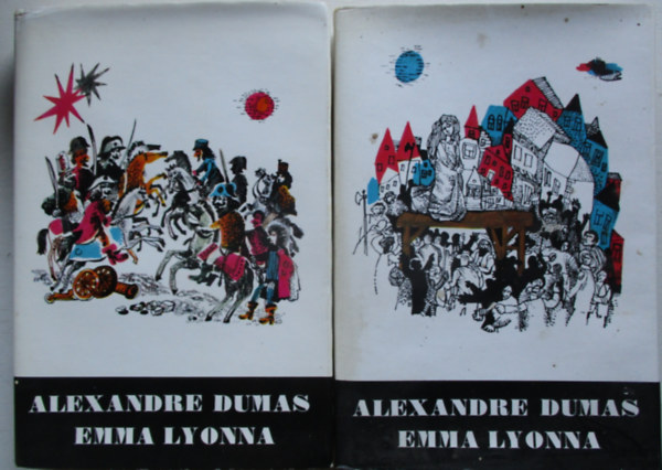 Alexandre Dumas - Emma Lyonna I-II.