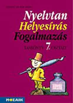 Lerchn Dr. Egri Zsuzsanna - Nyelvtan, helyesrs, fogalmazs tk. 7. osztly