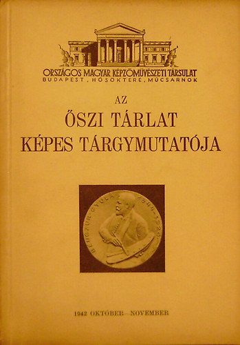 Az szi Trlat kpes trgymutatja (Mcsarnok, 1943. oktber - november)