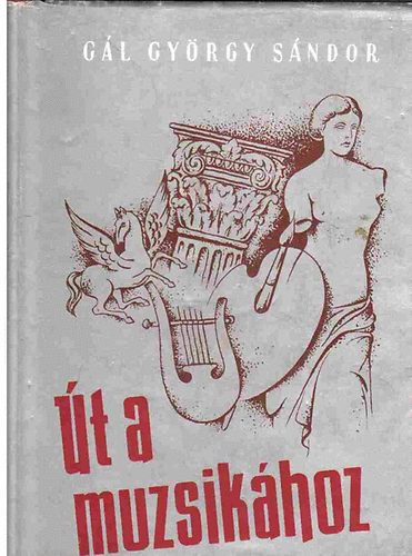Gl Gyrgy Sndor - t a muzsikhoz