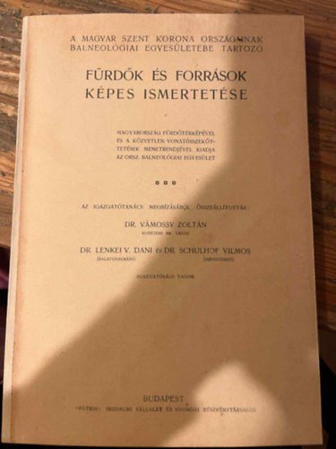 Vámossy; Lenkei - Fürdők és források képes ismertetése