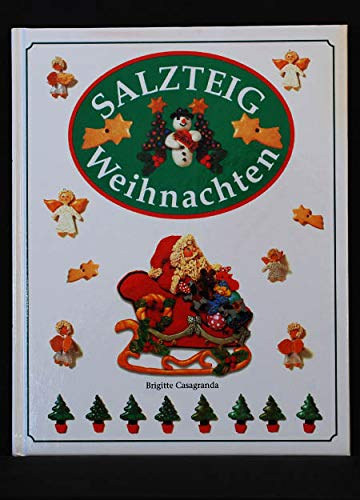 Brigitte Casagranda - Salzteig Weihnachten
