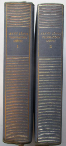 Arany János - Arany János válogatott művei I-II.