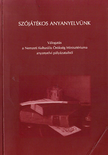 Szójátékos anyanyelvünk