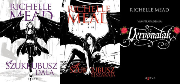 Richelle Mead - 3 db Richelle Mead fantasy: A szukkubusz dala + A szukkubusz éjszakája + Vérvonalak
