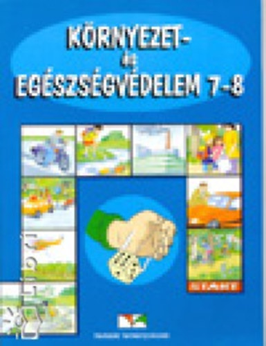Alp�r; Pongr�cz; Ruttkayn� - K�rnyezet- �s eg�szs�gv�delem 7-8.