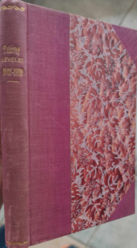 Grg Imre (ford.) - Ljev Nyikolajevics Tolsztoj levelei 1848-1910 (Documenta Humana)