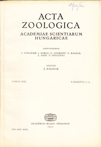 J. Balogh - Acta Zoologica (A Magyar Tudományos Akadémia zoológiai közleményei - Academiae Scientiarum Hungaricae) (Tomus XXI., Fasciculi 1-2.)