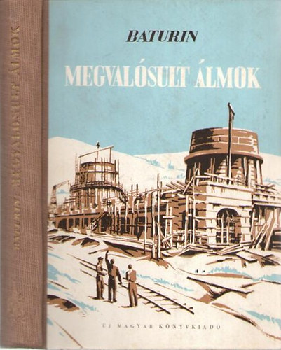 Baturin - Megvalósult álmok