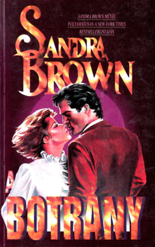 Sandra Brown - A botrány