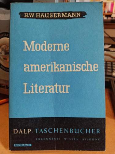 H.W. Husermann - Moderne amerikanische literatur (Modern amerikai irodalom)