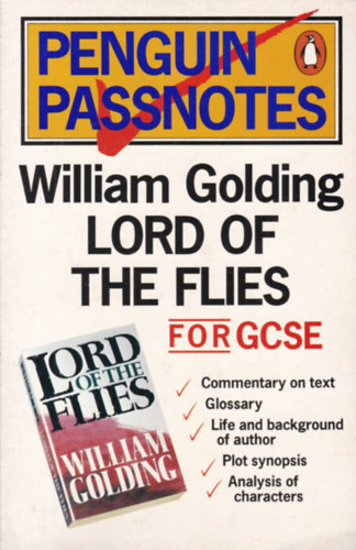 Lord of the Flies for GCSE (Penguin Passnotes) (Kiegészítő könyv a Legyek urához - angol nyelvű)