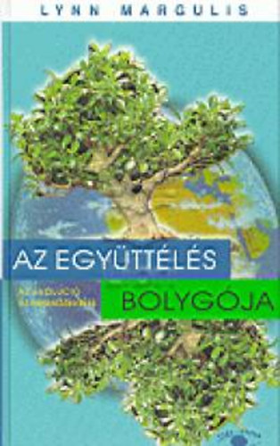 Margulis, Lynn - Az együttélés bolygója