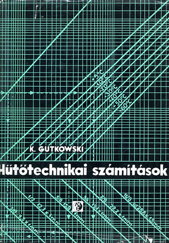 K. Gutkowski - H�t�technikai sz�m�t�sok