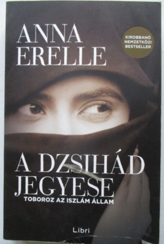 Anna Erelle - A dzsihd jegyese