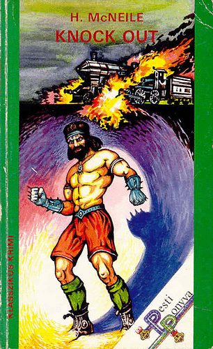 C. Mcneile - KNOCK OUT-Buldog Drummond és a robbantók