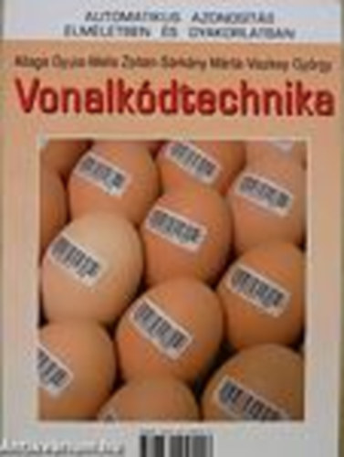 Allaga; Melis; S�rk�ny; Viszkey - Vonalk�dtechnika