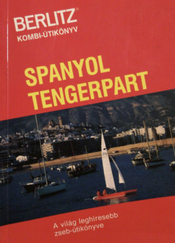 Welcome Idegenforgalmi Kiad - Spanyol tengerpart (Berlitz)