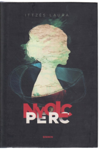 Ittzés Laura - Nyolc perc