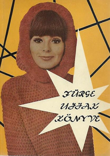 VillnyiEmiln (szerk.) - Frge ujjak knyve 1967