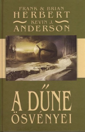 Brian Herbert, Frank Herbert, Kevin J. Anderson - A Dűne ösvényei
