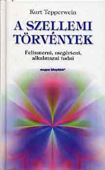 Kurt Tepperwein - A szellemi trvnyek
