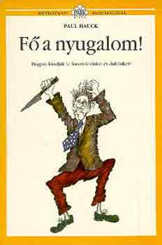 Paul Hauck - F a nyugalom!