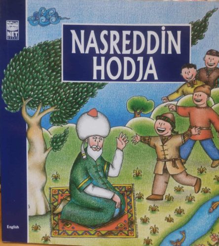 Alpay Kabacali, Fatih M. Durmus (illus.) - Nasreddin Hodja (angol nyelvű)