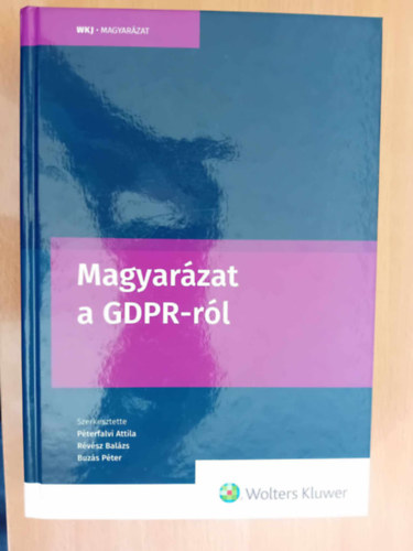 Pterfalvi Attila - Magyarzat a GDPR-rl